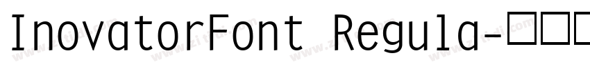 InovatorFont Regula字体转换